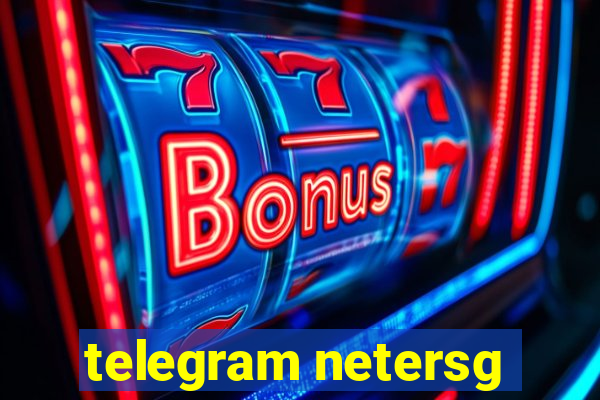 telegram netersg